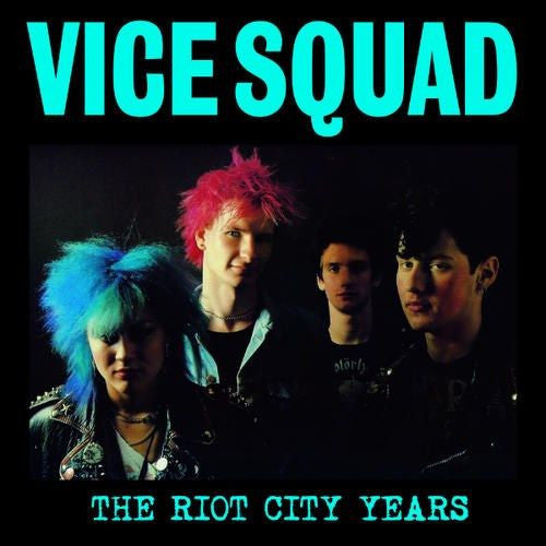 Vice Squad : The Riot City Years (LP,Compilation,Reissue)