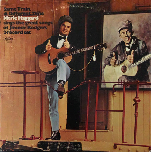 Merle Haggard : Same Train, A Different Time (LP,Album)