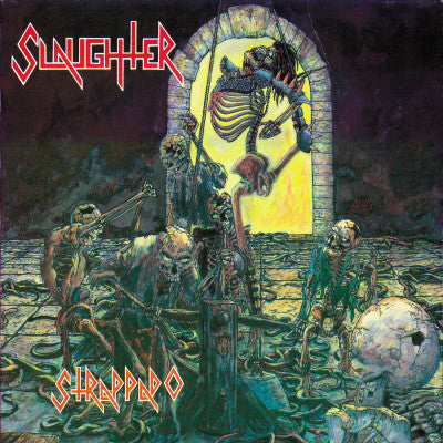 Slaughter (2) : Strappado (LP,Album,Limited Edition,Reissue)