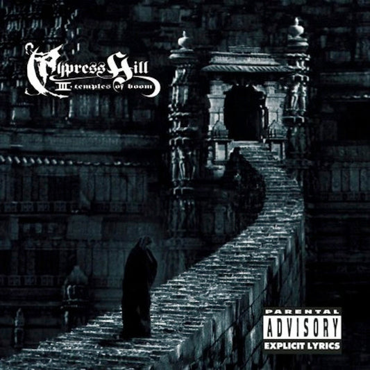 Cypress Hill : III - Temples Of Boom (Album)