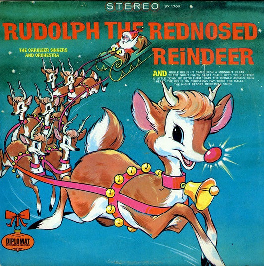 Caroleers, The And Peter Pan Orchestra, The : Rudolph The Red Nosed Reindeer (LP,Album)