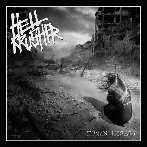Hellkrusher : Human Misery (LP,Album)