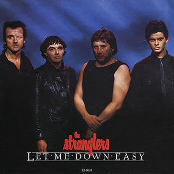 Stranglers, The : Let Me Down Easy (12",Single,45 RPM)