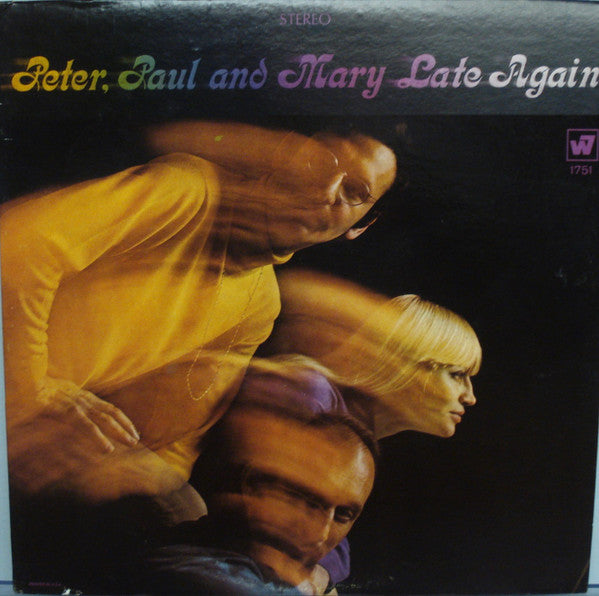 Peter, Paul & Mary : Late Again (LP,Album)