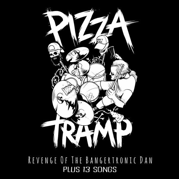 Pizzatramp : Revenge Of The Bangertronic Dan Plus 13 Songs (LP,Compilation)