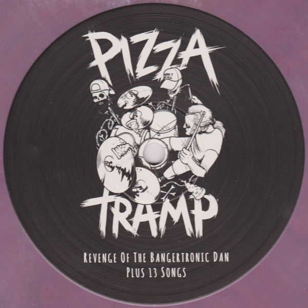 Pizzatramp : Revenge Of The Bangertronic Dan Plus 13 Songs (LP,Compilation)