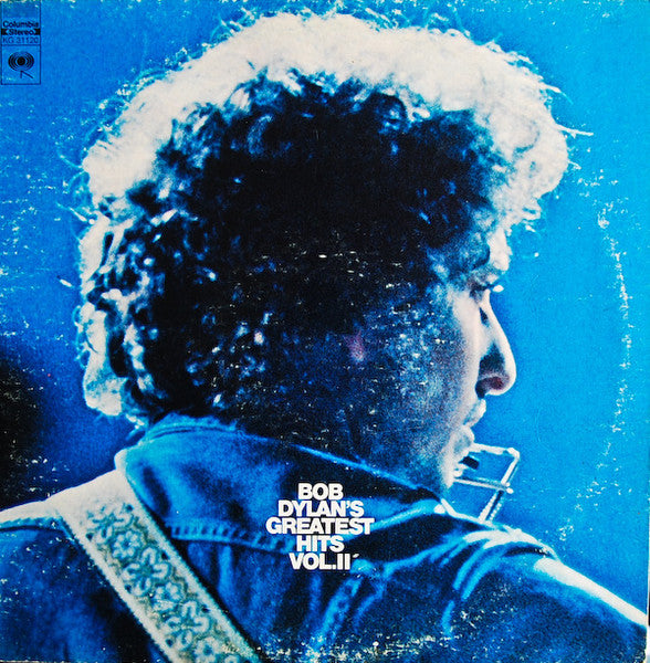 Bob Dylan : Bob Dylan's Greatest Hits Volume II (LP,Compilation,Stereo)