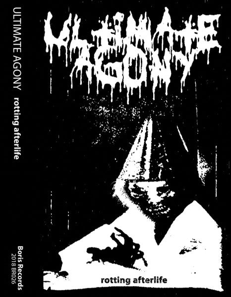 Ultimate Agony : Rotting Afterlife (EP)