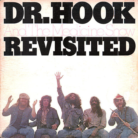 Dr. Hook & The Medicine Show : Revisited (LP,Compilation)