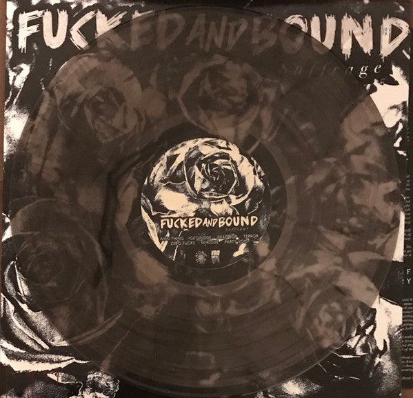 Fucked & Bound : Suffrage (LP,45 RPM,Limited Edition)