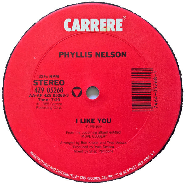 Phyllis Nelson : I Like You (12",33 ⅓ RPM)
