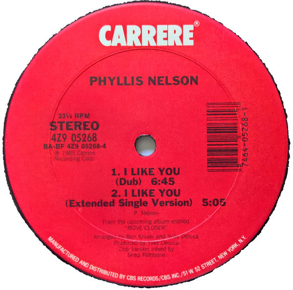 Phyllis Nelson : I Like You (12",33 ⅓ RPM)