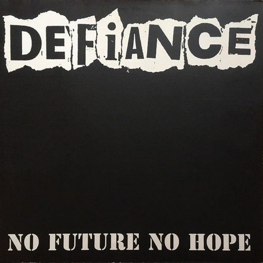 Defiance (2) : No Future No Hope (LP,Album)