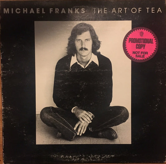Michael Franks : The Art Of Tea (LP,Album,Promo,Stereo)