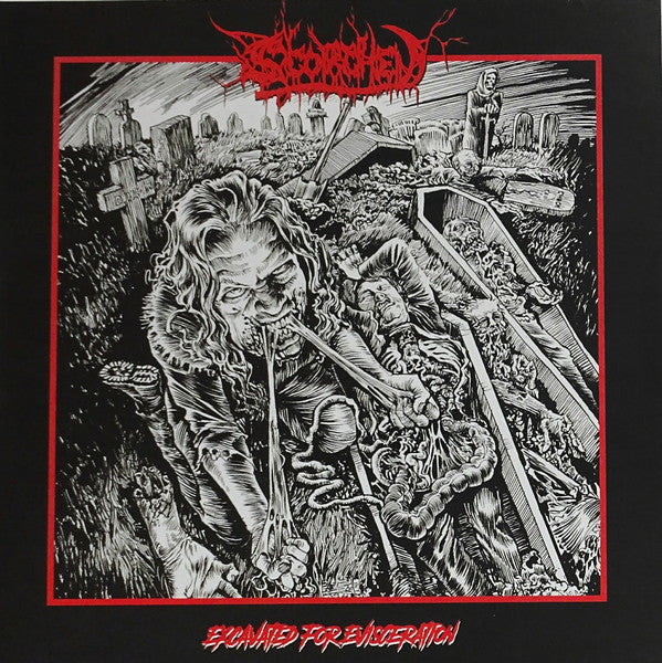 Scorched (2) : Excavated For Evisceration (12",Compilation,Limited Edition)