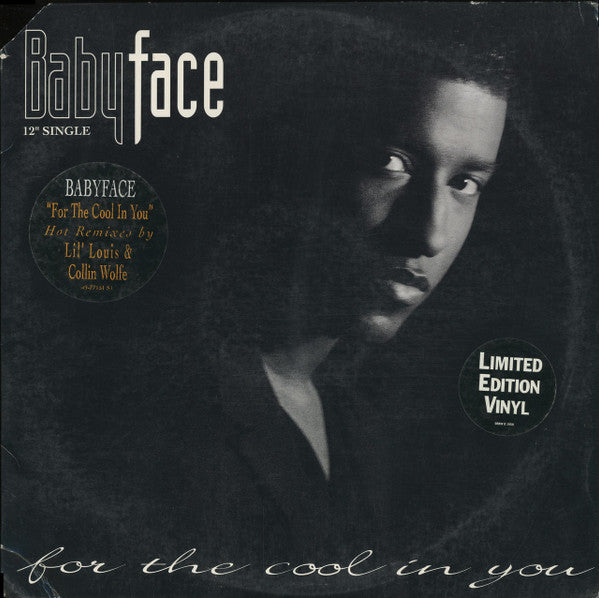 Babyface : For The Cool In You (12",33 ⅓ RPM,Single,Limited Edition)