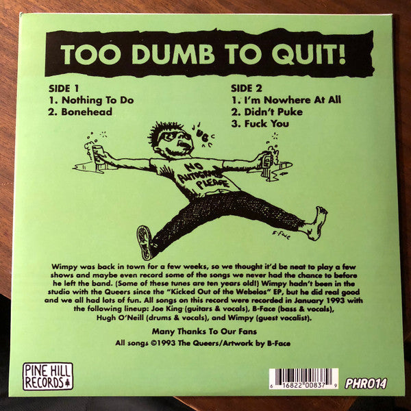 Queers, The : Too Dumb To Quit (7",EP,Reissue)