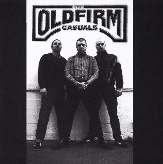 Old Firm Casuals, The : The Old Firm Casuals (12",Single Sided,EP,Reissue)
