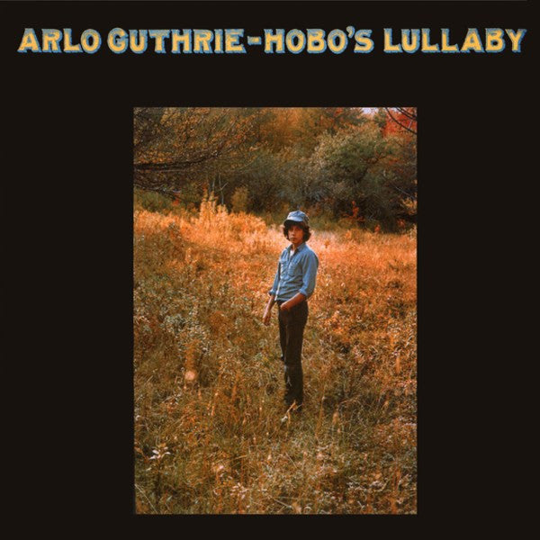 Arlo Guthrie : Hobo's Lullaby (LP,Album)