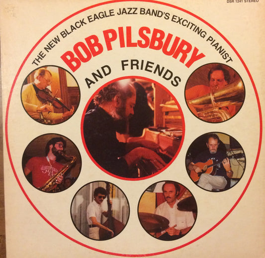 Bob Pilsbury : Bob Pilsbury And Friends (LP,Album)