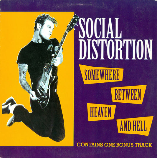 Social Distortion – Somewhere Between Heaven And Hell