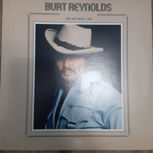 Burt Reynolds : Ask Me What I Am (LP,Album,Stereo)