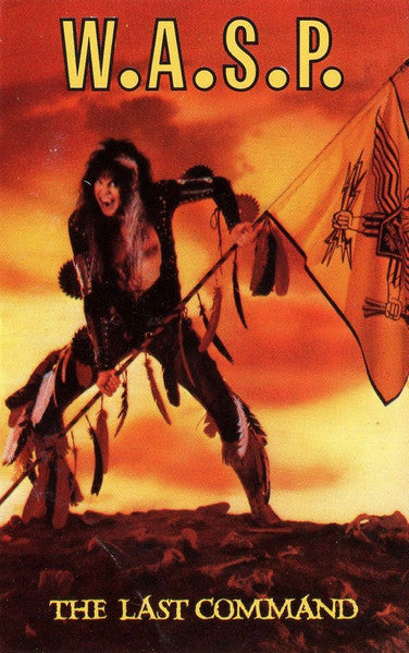 W.A.S.P. : The Last Command (Album)