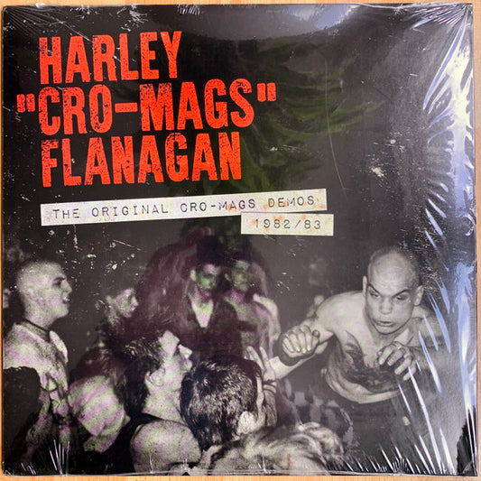 Harley Flanagan : The Original Cro-Mags Demos 1982/83 (12")