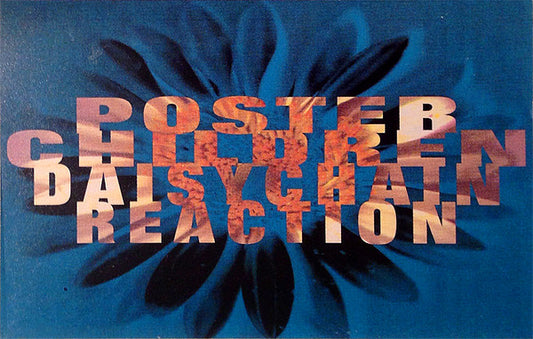 Poster Children : Daisychain Reaction (Album)