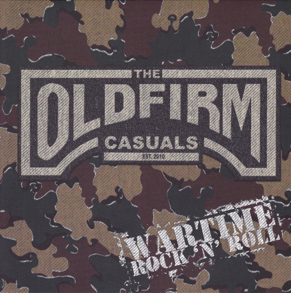 Old Firm Casuals, The : Wartime Rock 'N' Roll (12",Single Sided,EP,Repress)