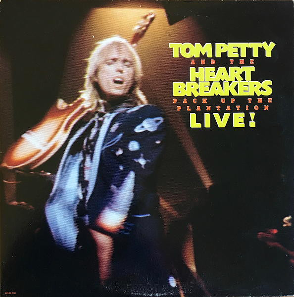 Tom Petty And The Heartbreakers : Pack Up The Plantation - Live! (LP,Album)