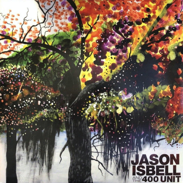 Jason Isbell And The 400 Unit : Jason Isbell And The 400 Unit (LP,Album)