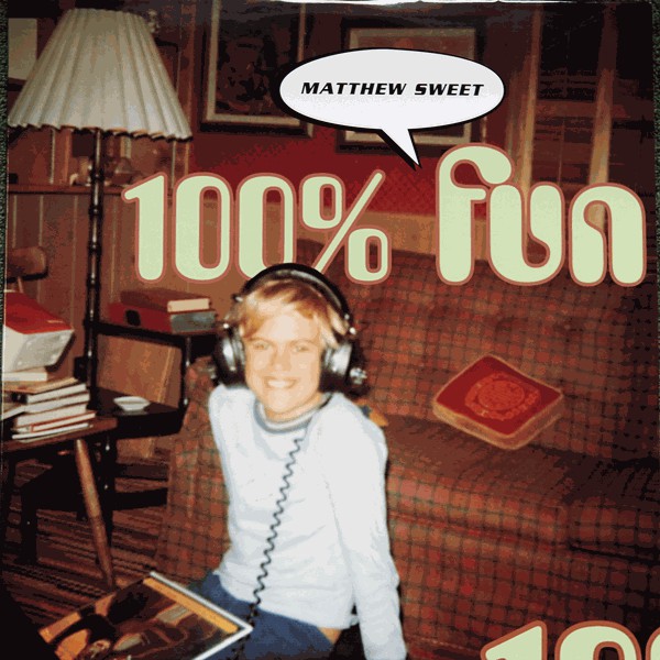 Matthew Sweet : 100% Fun (LP,Album,Reissue)