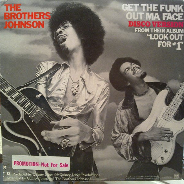 Brothers Johnson : Get The Funk Out Ma Face (12",45 RPM,Promo)