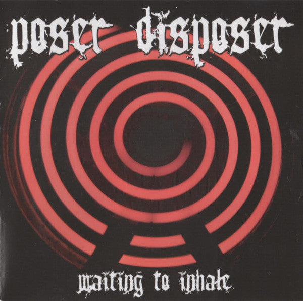 Poser Disposer : Waiting To Inhale (LP,Album)