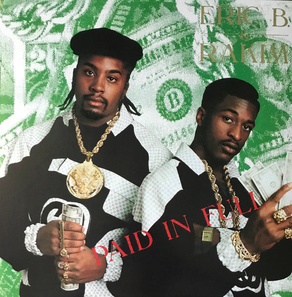 Eric B. & Rakim : Paid In Full (LP,Album,Reissue)