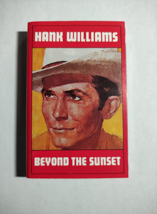 Hank Williams : Beyond The Sunset (Compilation,Reissue)