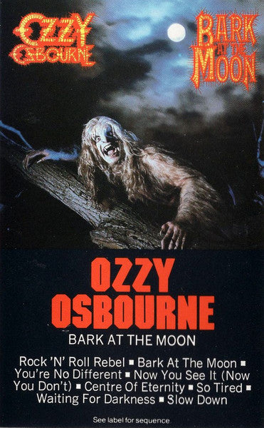 Ozzy Osbourne : Bark At The Moon (Album)