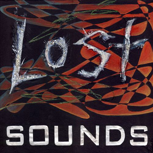 Lost Sounds : Lost Sounds (LP,Album)