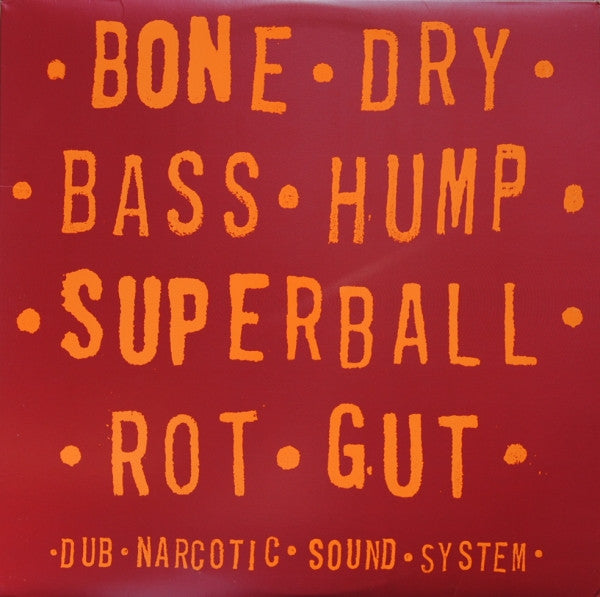 Dub Narcotic Sound System : Bone Dry (12",33 ⅓ RPM,EP)