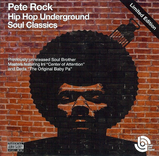 Pete Rock Featuring InI / Deda : Hip Hop Underground Soul Classics (Lost And Found: Previously Unreleased Soul Brother Classics) (Album)