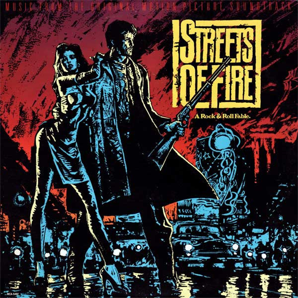 Various : Streets Of Fire - Music From The Original Motion Picture Soundtrack (LP,Compilation)