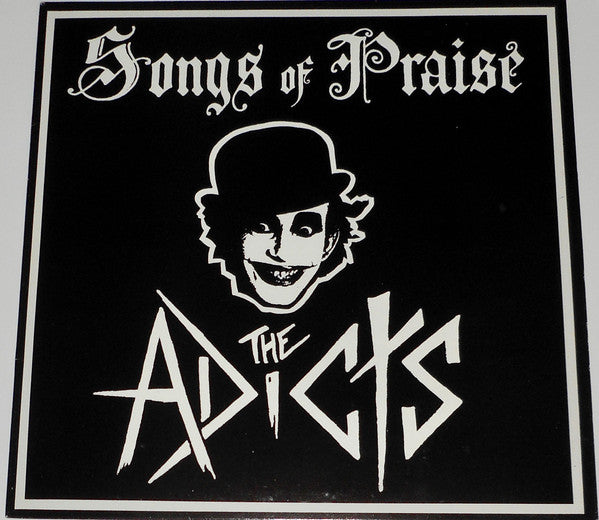 Adicts, The : Songs Of Praise (LP,Album,Reissue)