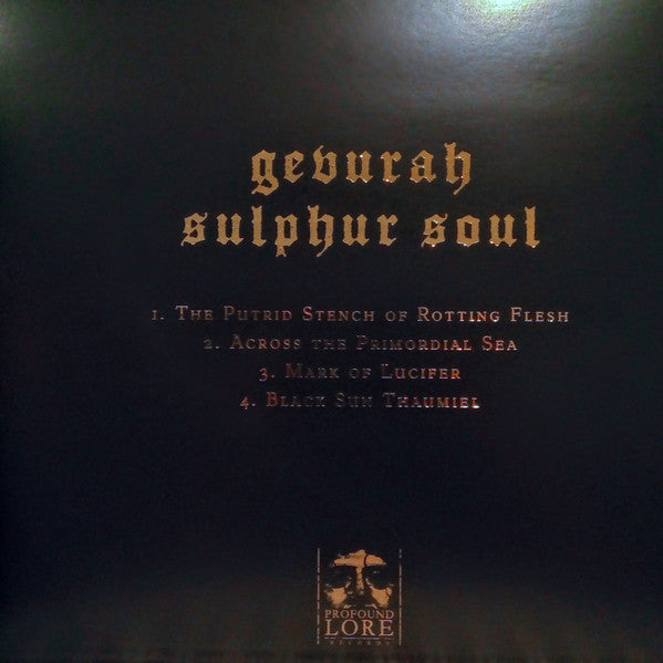 Gevurah : Sulphur Soul (12",33 ⅓ RPM,Mini-Album,Limited Edition)