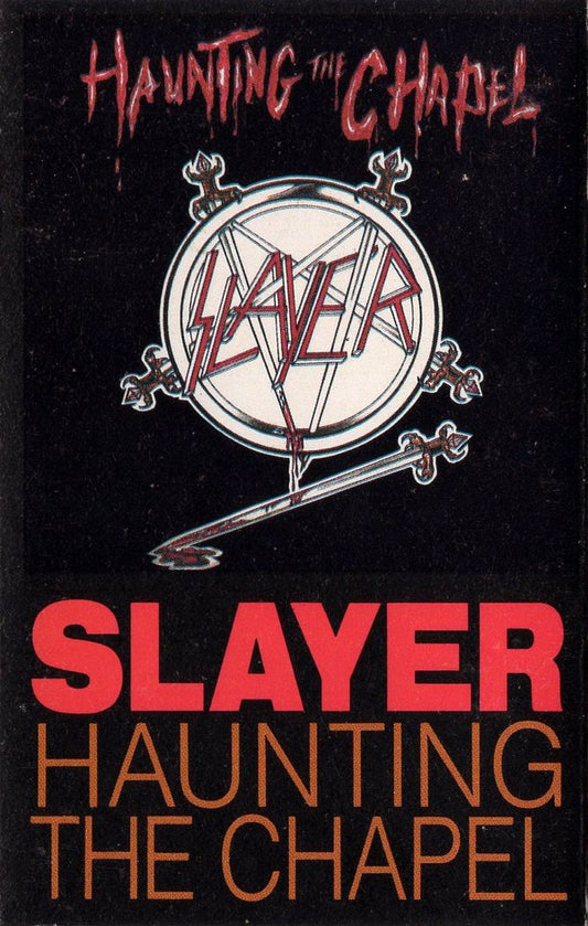 Slayer : Haunting The Chapel (EP)