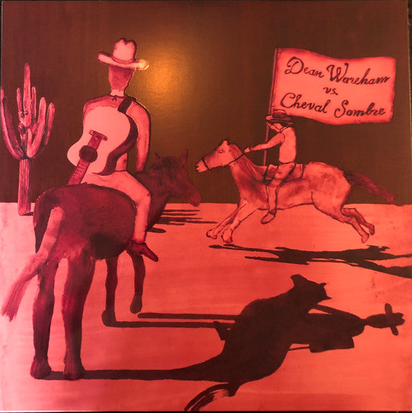 Dean Wareham vs. Cheval Sombre : Dean Wareham vs. Cheval Sombre (LP,Album,Limited Edition,Special Edition)