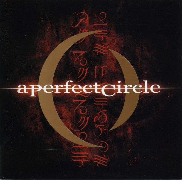 A Perfect Circle : Mer De Noms (Album)