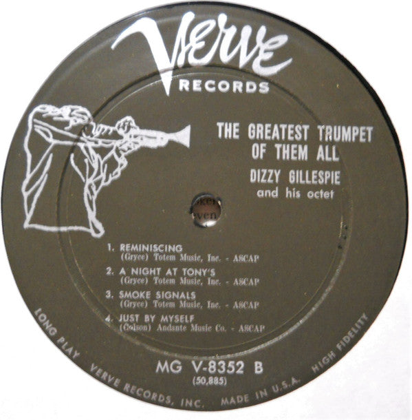 Dizzy Gillespie Octet, The Featuring Benny Golson : The Greatest Trumpet Of Them All (LP,Album)