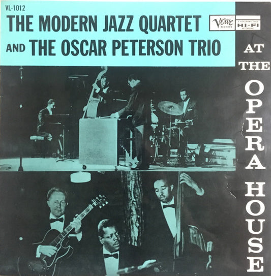 Modern Jazz Quartet, The And Oscar Peterson Trio, The : At The Opera House (LP,Album,Mono)