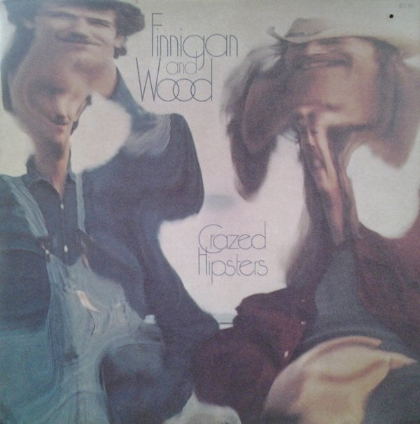 Finnigan And Wood : Crazed Hipsters (LP,Album,Stereo)